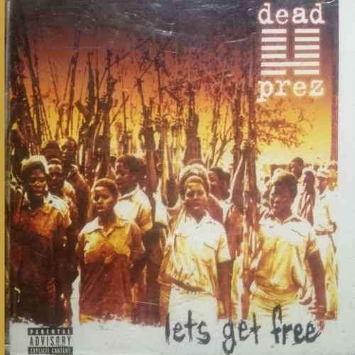 Dead Prez : Lets get Free : CD