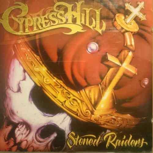 Cypress Hill : Stoned Raiders : CD