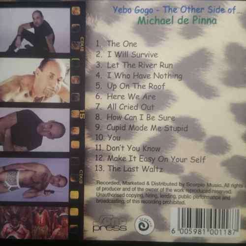 Michael de Pinna : Yebo Gogo The other side of : CD
