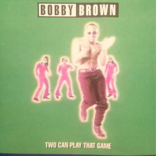 Bobby Brown : Two can play that Game : CD