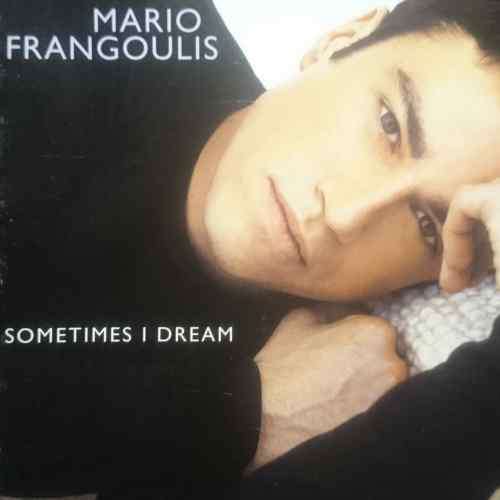 Mario Frangoulis : Sometimes I Dream : CD