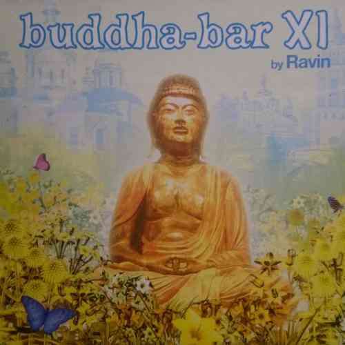 Buddha-bar : Buddha Bar XI by Ravin : Volume 11 : CD