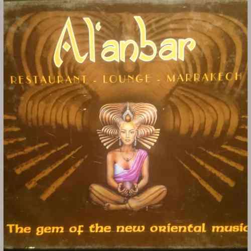 Alanbar : Volume 1 The Gem of new Oriental music : CD