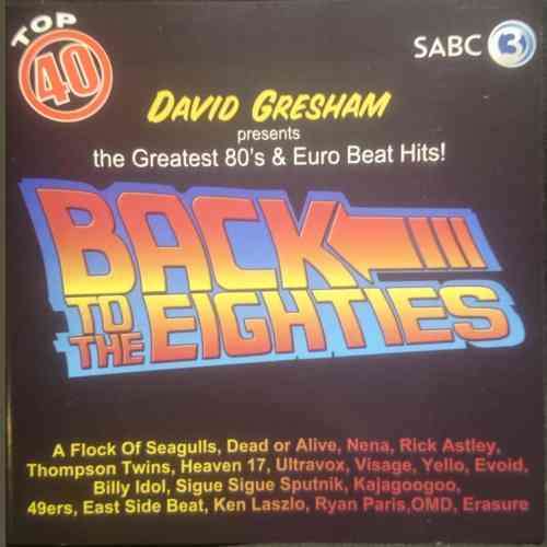 Back to the Eighties : Back to the 80s : Various Artists  2 CD Set : CD