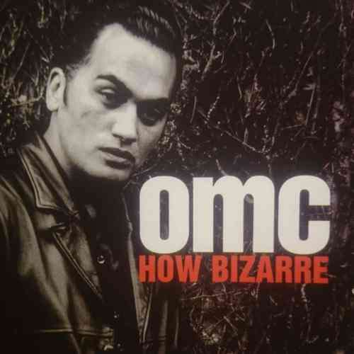 OMC : How Bizarre : CD