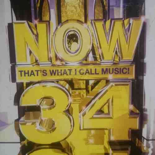 Now thats what I call Music  34 : Now 34 : Various Artists : CD