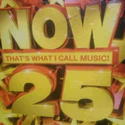 Now 25 : That?s What I call Music 25 : Various Artists : CD