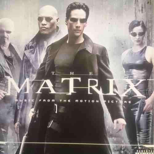The Matrix : Music from the motion picture : CD