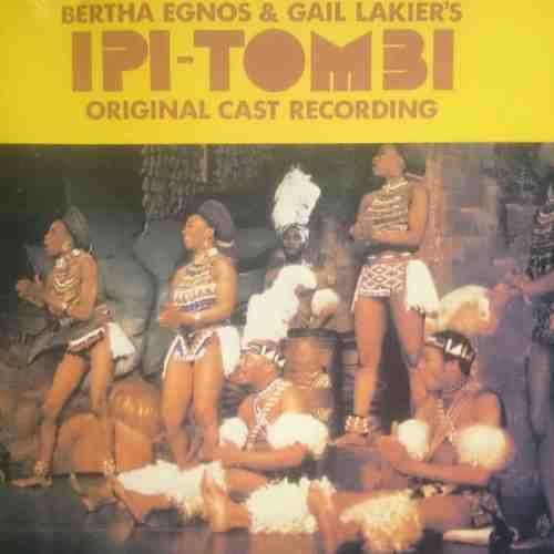 Ipi Tombi : Original Cast Recording  (CD FOR SALE)