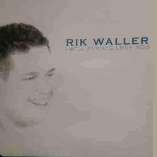 Rik Waller : I will always love you : Cd Single : CD