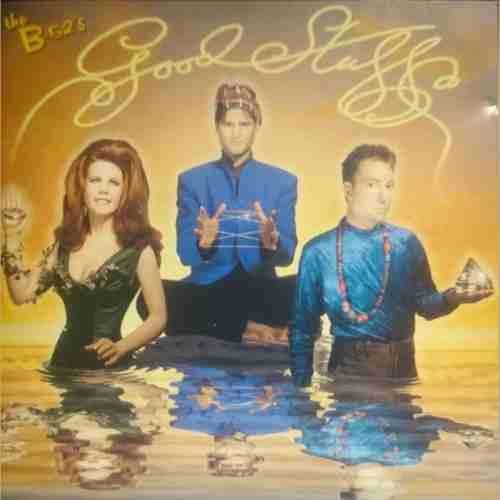 The B 52s : The B52s : Good Stuff : CD