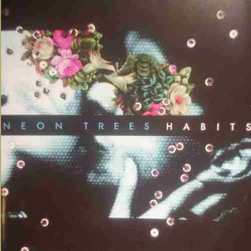 Neon Trees : Habits : CD