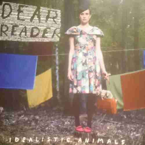 Dear Reader : Idealistic Animals : CD