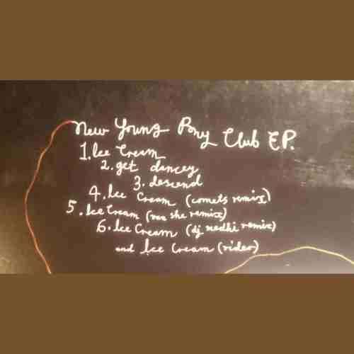 New Young Pony Club : EP : CD