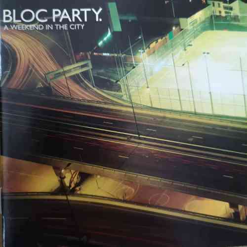 Bloc Party: A Weekend in the City : CD