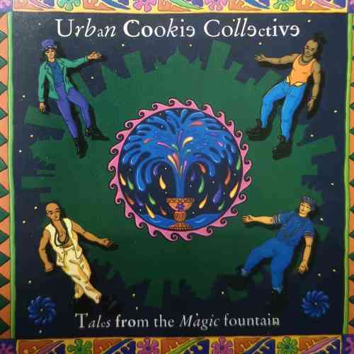 Urban Cookie Collection : Tales from the Magic Fountain (CD FOR SALE)