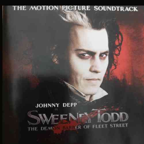 Sweeney Todd : The Demon Barber of feelstreet : Music from the motion picture (CD FOR SALE)