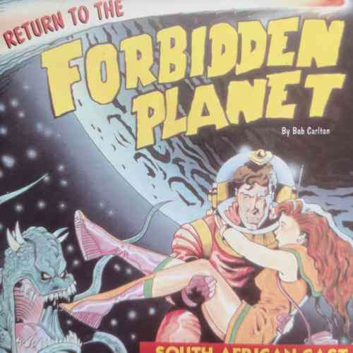 Return to the Forbidden Planet by Bob Carlton : South African Cast : CD