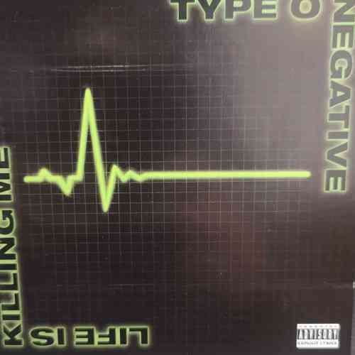 Type O Negative : Life is killing me : CD