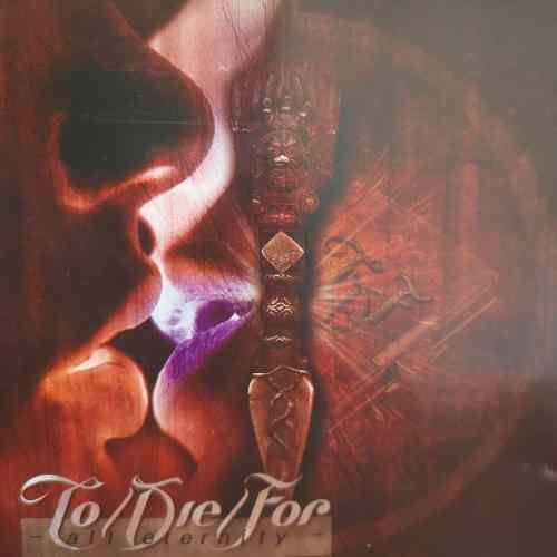 To die for : All eternity : CD