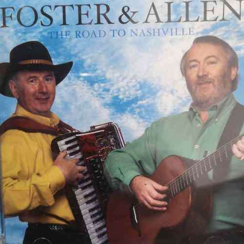Foster and Allen : The road to Nashville : CD