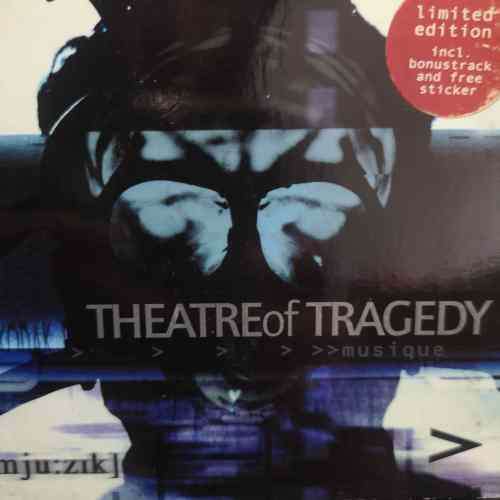 Theatre of Tragedy : Musique : mju:zik : CD