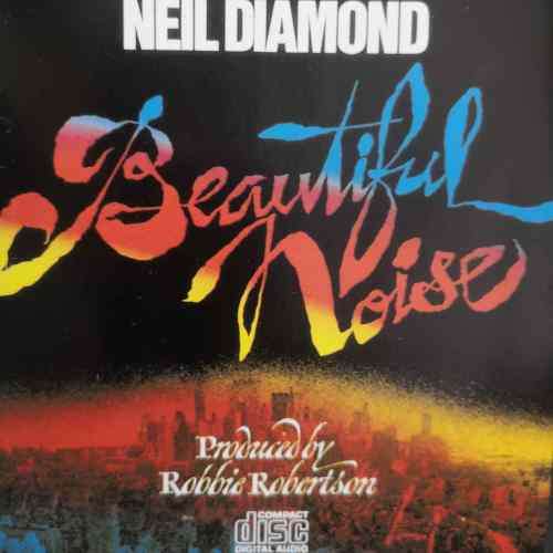 Neil Diamond : Beautiful Noise : CD