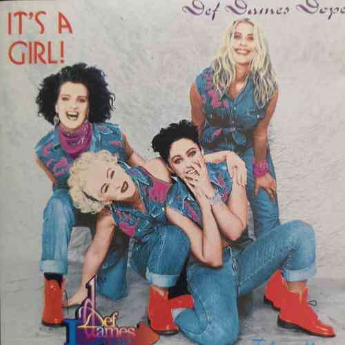 Def Dames Dope It?s a girl : CD
