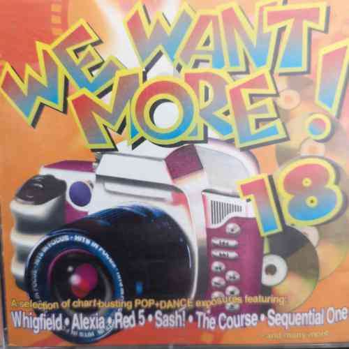 We want more volume 18 : Various Artists : CD