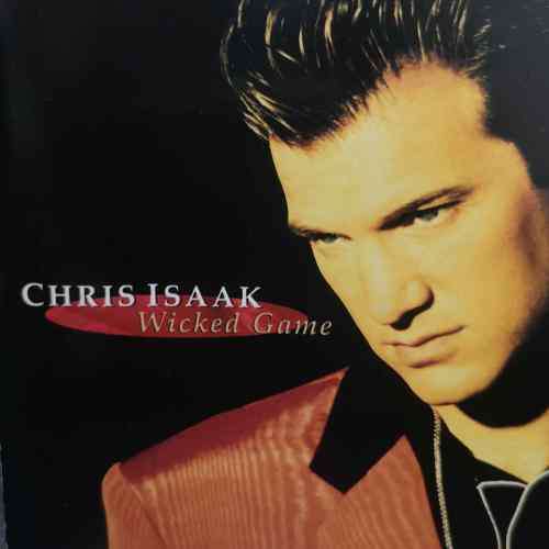 Chris Isaak : Wicked Game : CD