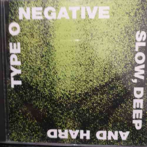 Type O Negative : Slow Deep and Hard : CD