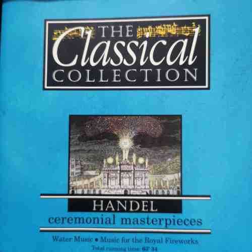 Handel : Ceremonial Masterpieces : CD