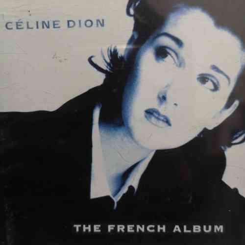 Celine Dion : the French Album : CD