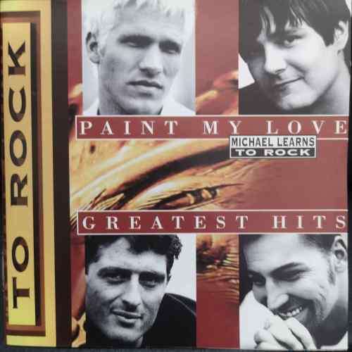 Michael Learns to rock : Paint my love : CD