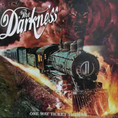 The Darkness : One Way Ticket to Hell : CD