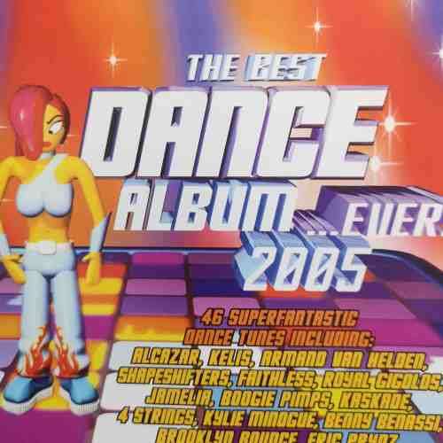 The Best Dance Album Ever 2005  2 CD Set : Various Artists : CD