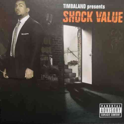 Timbaland : timbaland Presents ? Shock Value : CD