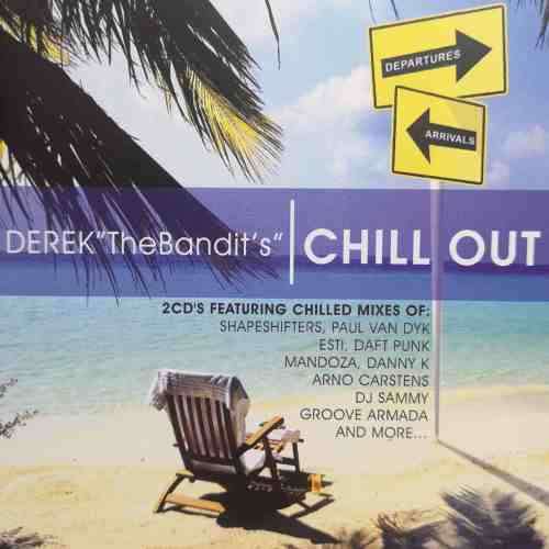 Derek the Bandit chill Out : 2 Cd Set : CD
