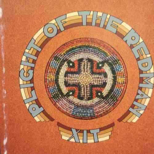 XIT : Plight of the Redman : CD