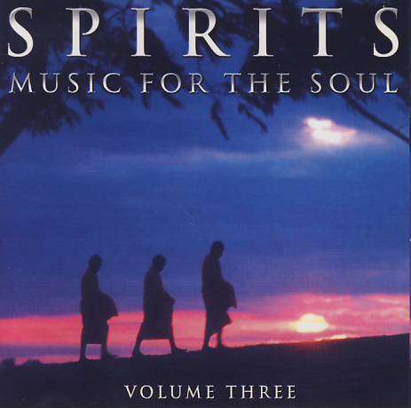 Spirits 3 : Music for the soul : Various Artists : CD in good Condition