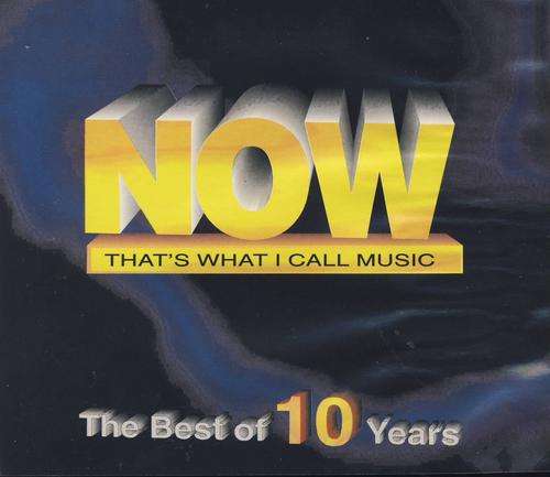 Now That What I Call Music : The Best of 10 Years : Various Artists  :  CD in good Condition