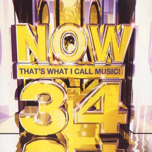 Now 34 : Now that what I call Music 34 : Various Artists  :  CD in good Condition