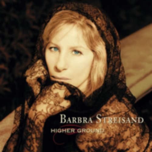 Barbra Streisand : Higher Ground :  CD in good Condition