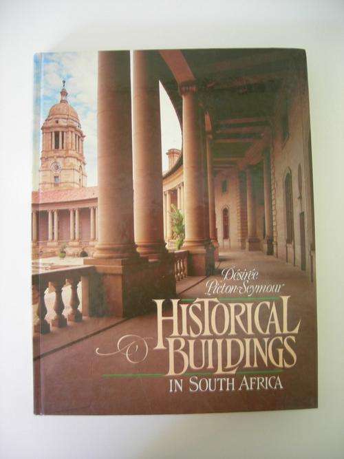 Historical Buildings in South Africa - Desiree Picton-Seymour