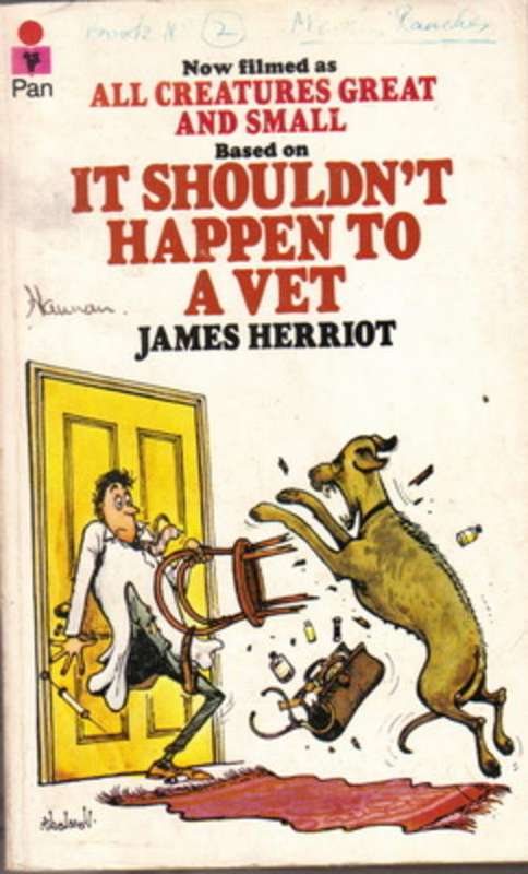 It Shouldn't Happen to a Vet by James Herriot
