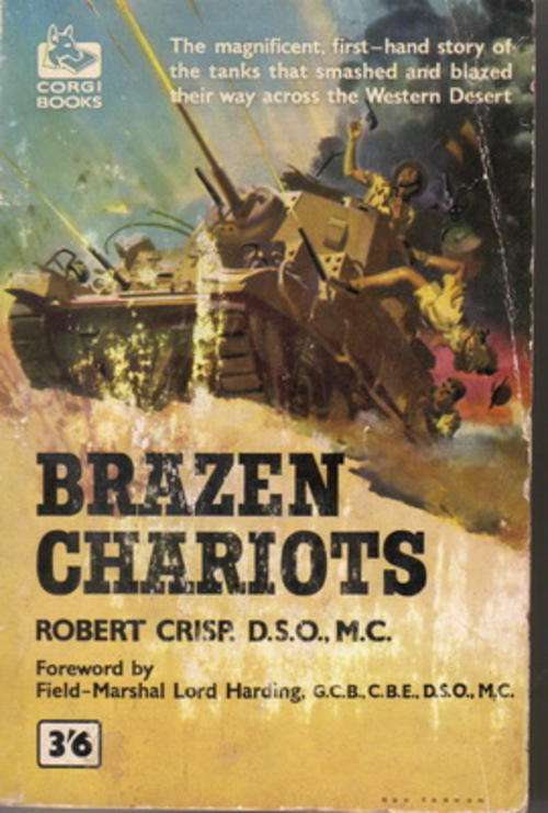 BOOK SALE : Brazen Chariots by Robert Crisp D.S.O.. M.C.