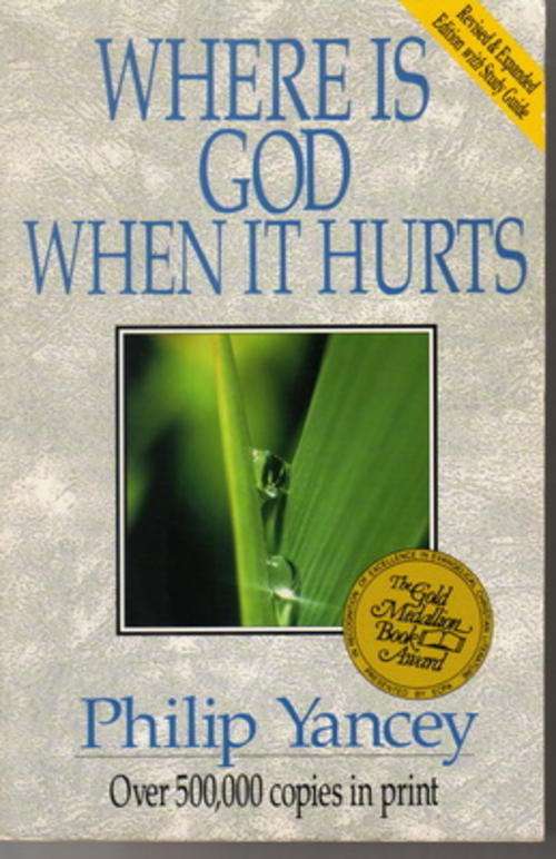 Where is God when it hurts by Philip Yancey