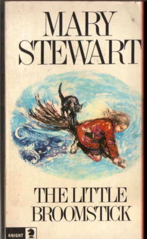The Little Broomstick by Mary Stewart