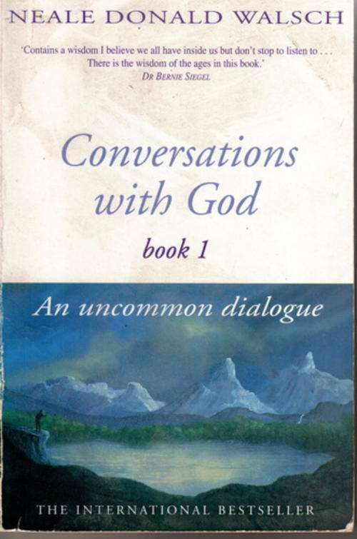 Conversations with God by Neale Donald Walsch