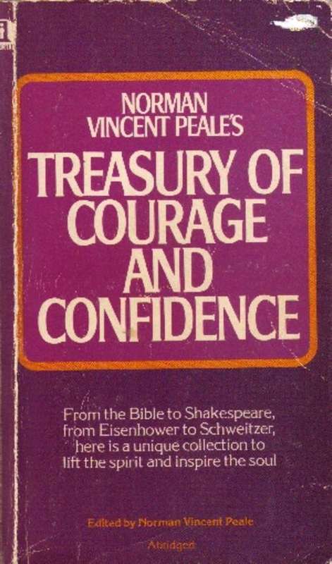 Norman Vincent Peale's Treasury of Courage & Confidence